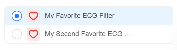 A selection menu displaying two ECG filters, with 'My Favorite ECG Filter' highlighted and selected, and 'My Second Favorite ECG Filter' listed below.